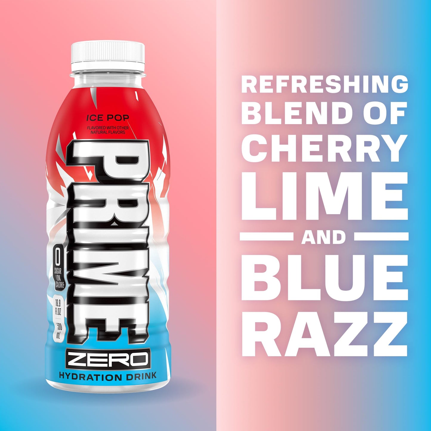PRIME ZERO ICE POP, Sugar Free Sports Drinks, Electrolyte Enhanced to Replenish Fluids, B Vitamins, Antioxidants, Low Calorie, Made with Natural Flavors, 16.9 Fl Oz 12 Pack