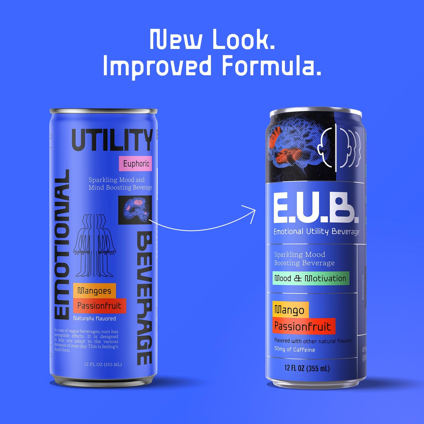 E.U.B. Mango Passionfruit Sparkling Functional Beverage, 12oz Can, 50mg Caffeine, 25 Calories, with Nootropics & Adaptogens for Mood & Energy Support