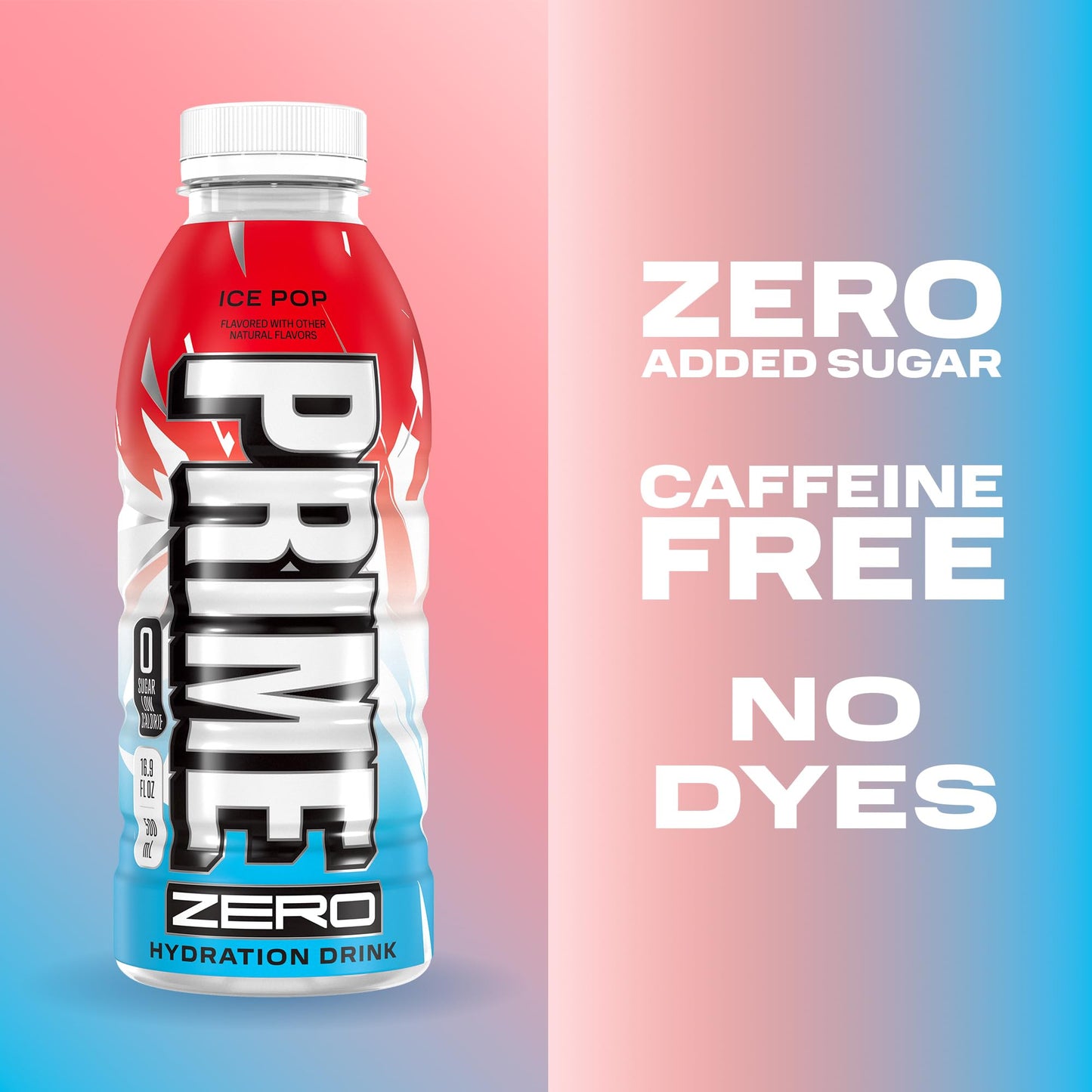 PRIME ZERO ICE POP, Sugar Free Sports Drinks, Electrolyte Enhanced to Replenish Fluids, B Vitamins, Antioxidants, Low Calorie, Made with Natural Flavors, 16.9 Fl Oz 12 Pack