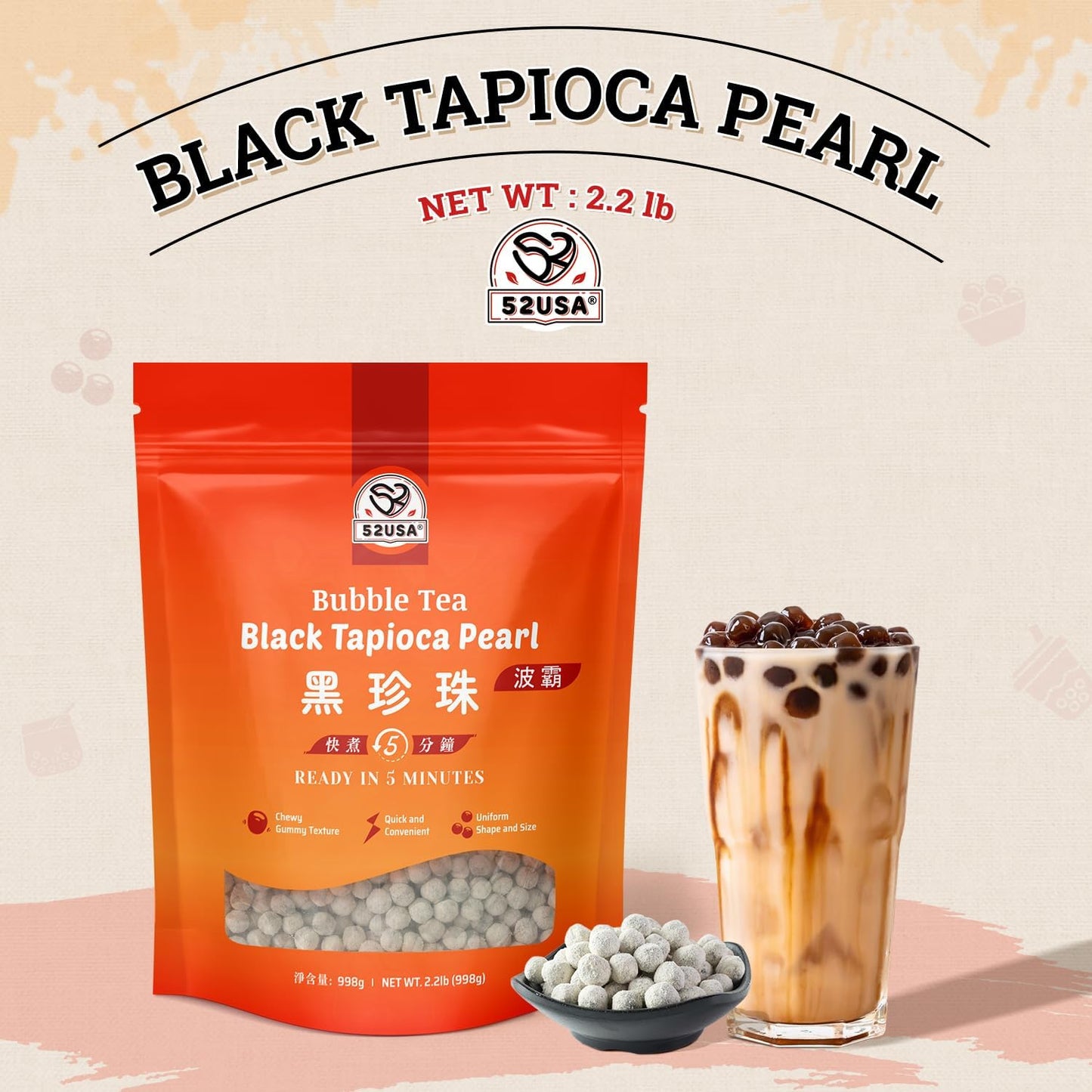 52USA Boba Tapioca Pearls 2.2LB, Fresh Bubble Tea Pearl, Quick Cook Black Plearls for Milk Tea, Smoothies, Desserts and Drinks-Ready in 5 Minutes