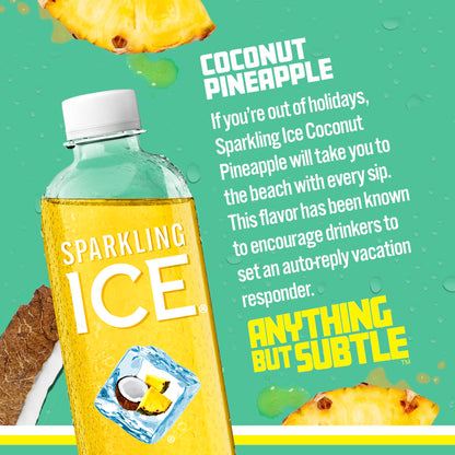Sparkling Ice, Coconut Pineapple Sparkling Water, Zero Sugar Flavored Water, with Antioxidants and Vitamins, 17 fl oz Bottle