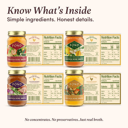 FOND Regenerative Pasture-Raised Chicken Bone Broth – Slow-Simmered Chicken Broth for Rich Flavor, Nutrient-Dense, Artisan Quality – 4 Different Flavors, Variety Pack – 14 oz (4-Pack)