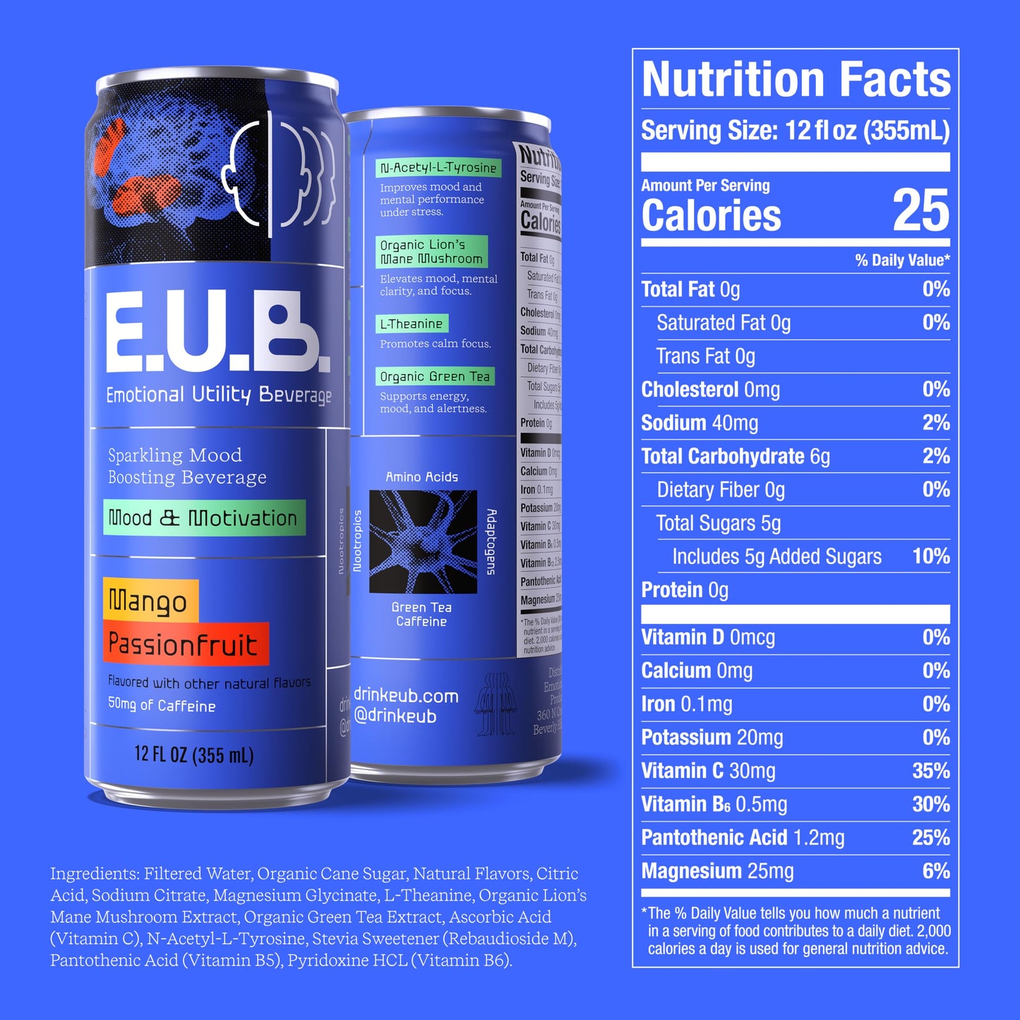 E.U.B. Mango Passionfruit Sparkling Functional Beverage, 12oz Can, 50mg Caffeine, 25 Calories, with Nootropics & Adaptogens for Mood & Energy Support